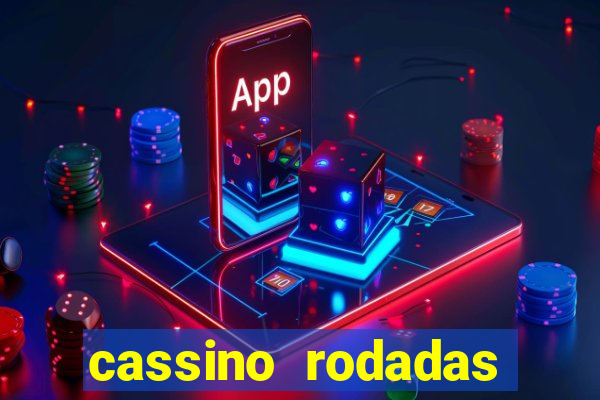 cassino rodadas gratis sem deposito